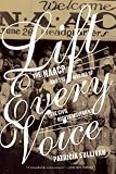 Lift Every Voice The NAACP and the Making of the Civil Rights Movement Lift Every Voice The NAACP and the Making of the Civil Rights Movement