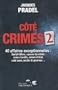 C�t� crimes - tome 2
