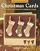 DAVID & CHARLES BOOKS-QUICK & CLEVER CHRISTMAS CARDS