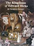 The Kingdoms of Edward Hicks (Abby Al...
