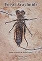 Fossil Arachnids (Monograph Series) 