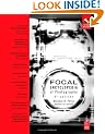 The Focal Encyclopedia of Photography: Digital Imaging, Theory and Applications History and Science