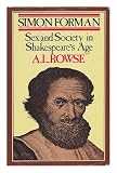 Simon Forman : sex and society in Shakespeare's age