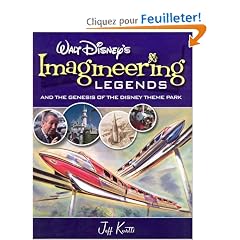 Walt Disney's Legends of Imagineering and the Genesis of the Disney Theme Park