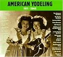 American Yodeling, 1911-1946