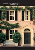 Buildings of Delaware (Buildings of the United States)