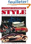 A Century of Automotive Style: 100 Ye...