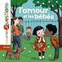 L' Amour et les b�b�s by Pascale H�delin