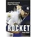 The Rocket: Baseball Legend Roger Clemens