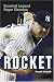 The Rocket: Baseball Legend Roger Clemens