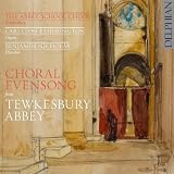 Benjamin Nicholas, Carleton Etherington Tewkesbury Abbey Schola Cantorum Choral Evensong from Tewkesbury Abbey