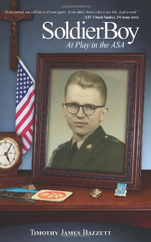 Soldier Boy: At Play in the ASA