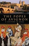 The Popes of Avignon: A Century in Exile