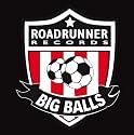 Roadrunner Big Balls