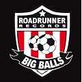 Roadrunner Big Balls