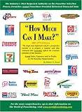 How Much Can I Make? 2007: Actual Sales, Expenses, and/or Profits on 112 Franchise Opportunities
