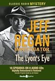 Jeff Regan Investigator-The Lyon's Eye (Old Time Radio) image