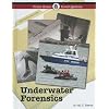 Underwater Forensics (Crime Scene Investigations)