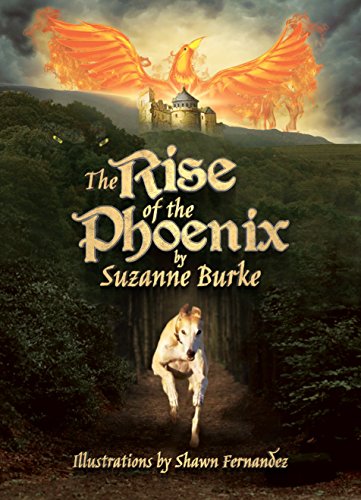 The Rise of the Phoenix: Adventures in Medieval Europe (Greyhound Stories Book 3)