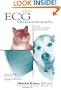 ECG for the Small Animal Practitioner (Made Easy Series)