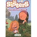Les Sisters, Tome 1 : Expos� grandeur nature