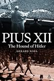 Review Continuum International Publishing Group Ltd.  / Pius XII: The Reluctant Reich Maker
