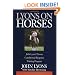 Lyons on Horses: John Lyons' Proven Conditioned-Response Training Program