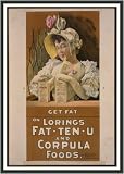 Historic Print (S): Get fat on Lorings Fat-ten-u and corpula foods