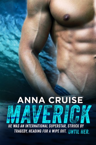 Maverick by Anna Cruise Maverick by Anna Cruise