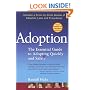 Adoption: The Essential Guide to Adopting Quickly and Safely