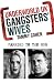 Gangsters' Wives (Underworld UK) Thumbnail