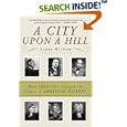 A City Upon a Hill: How Sermons Changed the Course of American History by  Larry Witham