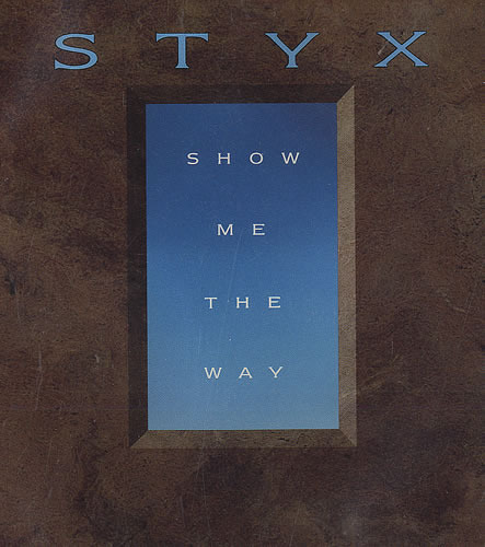 Show Me The Way