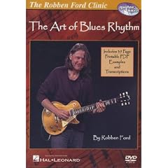 The Art of Blues Rhythm by Robben Ford