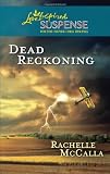 Dead Reckoning (Love Inspired Suspense)