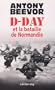 D-Day et la bataille de Normandie
