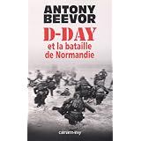 D-Day et la bataille de Normandiepar Antony Beevor