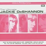 The Ultimate Jackie De Shannon