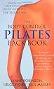 The Body Control Pilates Back Book