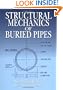 Structural Mechanics of Buried Pipes