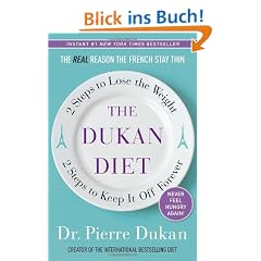 The Dukan Diet: 2 Steps to Lose the Weight, 2 Steps to Keep It Off Forever