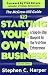 The McGraw-Hill Guide to Starting Your Own Business : A Step-By-Step Blueprint for the First-Time Entrepreneur
