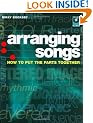 Arranging Songs: How to Put the Parts Together