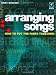 Arranging Songs: How to Put the Parts Together