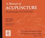 A Manual of Acupuncture Multimedia DVD-ROM (V1.2)