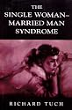 The Single Woman-Married Man Syndrome