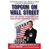 TOPGUNonWallStreet:WhytheUnitedStatesMilitaryShouldRunCorporateAmerica