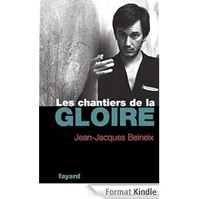Les Chantiers de la gloire