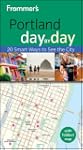 Frommer's Portland Day by Day