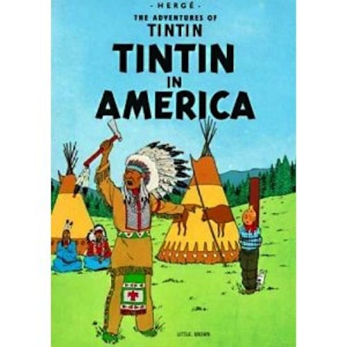 Tintin in America (The Adventures of Tintin)